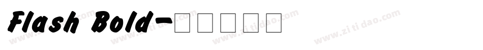 Flash Bold字体转换